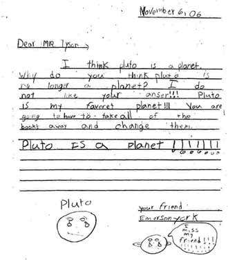 Reprinted from The Pluto Files: The Rise and Fall of America's Favorite Planet by Neil deGrasse Tyson. Copyright © 2009 by Neil deGrasse Tyson. With permission of the publisher, W W Norton & Company, Inc.