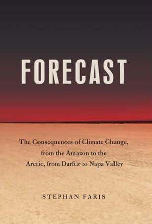Review: <i>Forecast</i> by Stephan Faris