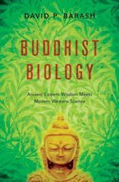 How far can a Buddhist approach to biology take us?