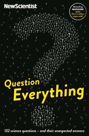 <i>Question Everything</i> – the new book from <b>New Scientist</b>