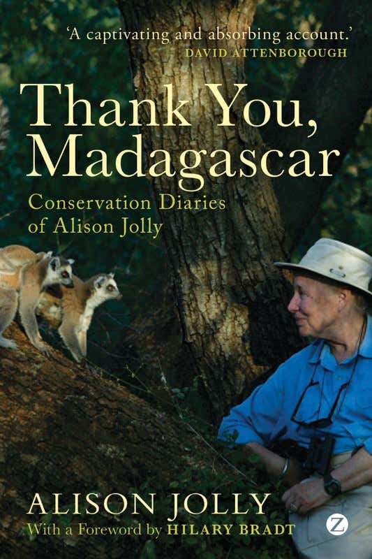 Thank You, Madagascar: Diary of a life among lemurs