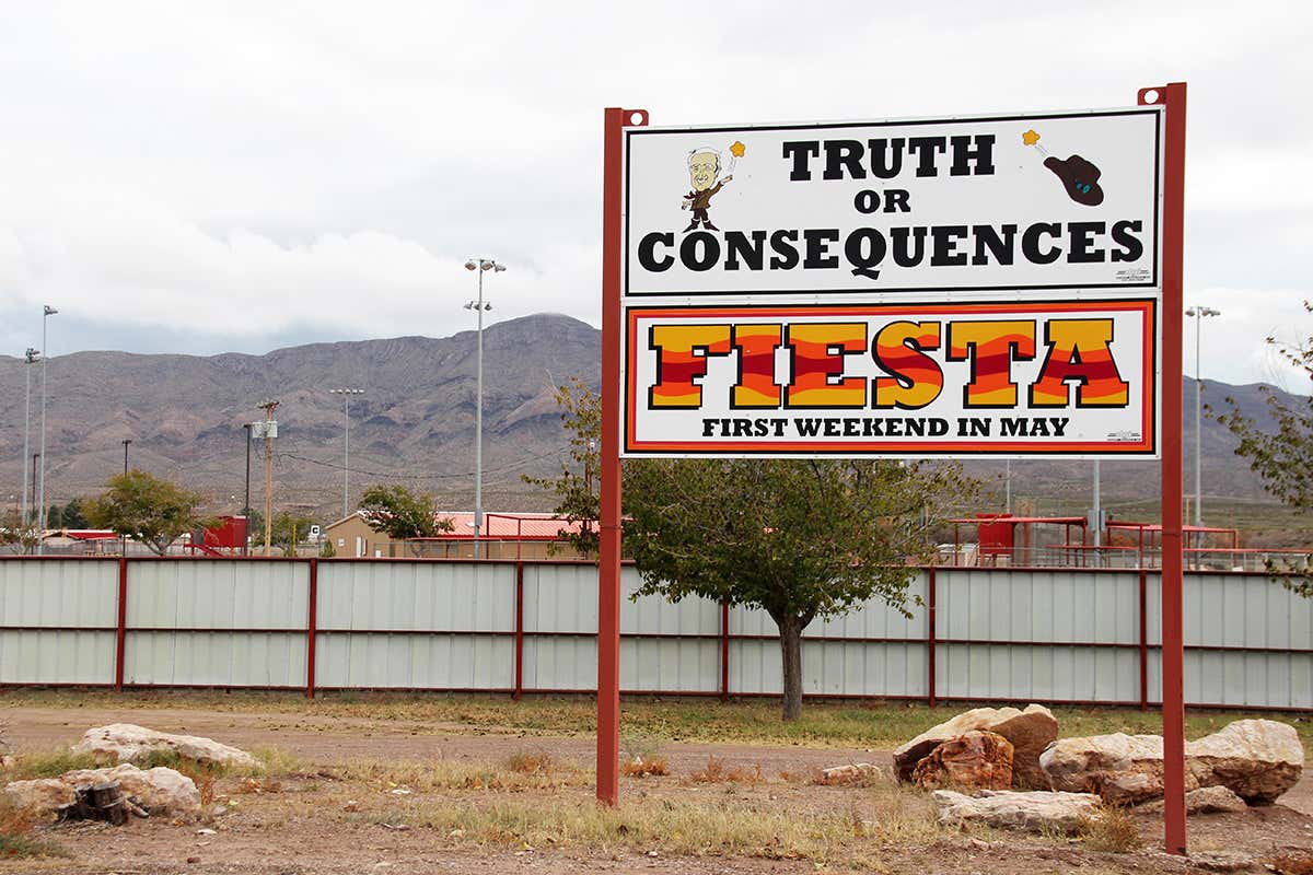 sigh saying 'truth or consequences'