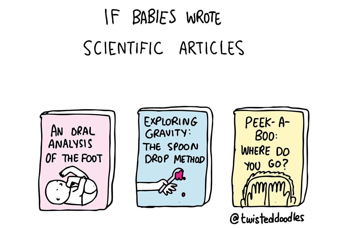 Twisteddoodles on if babies wrote scientific articles