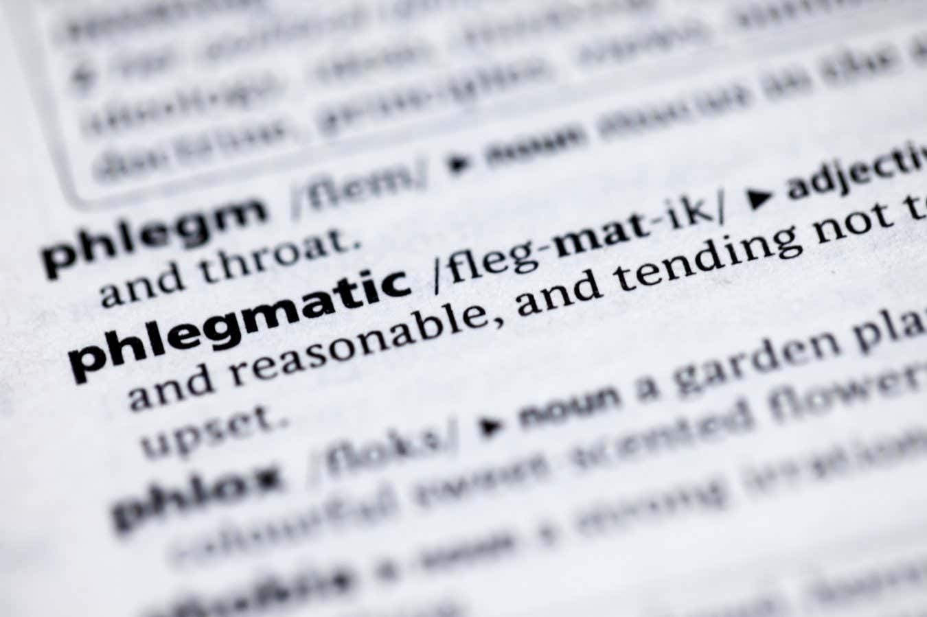 Close up to the dictionary definition of Phlegmatic; Shutterstock ID 1188169102; purchase_order: -; job: -; client: -; other: -