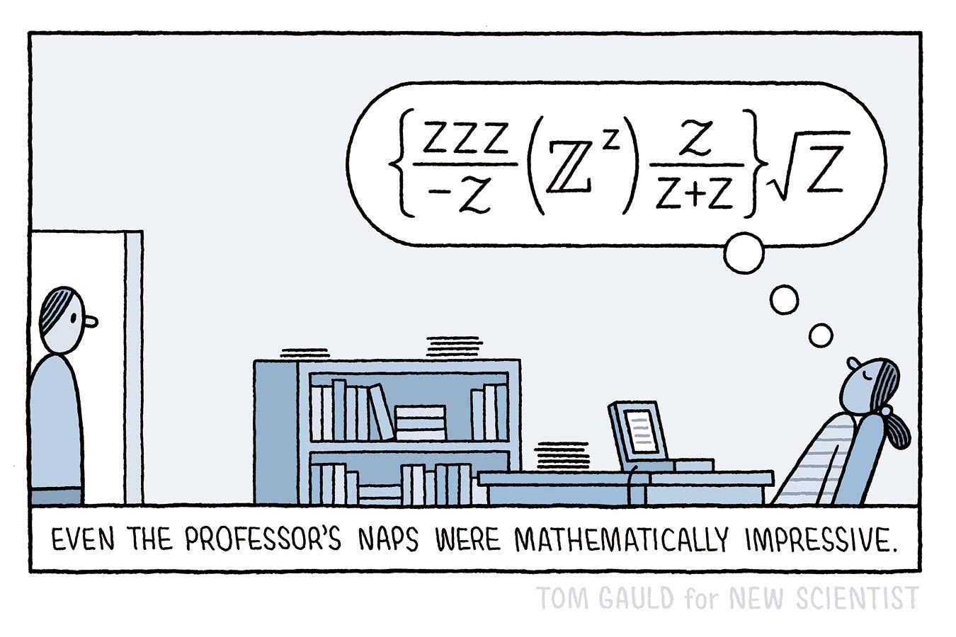 Tom Gauld on the professor's naps