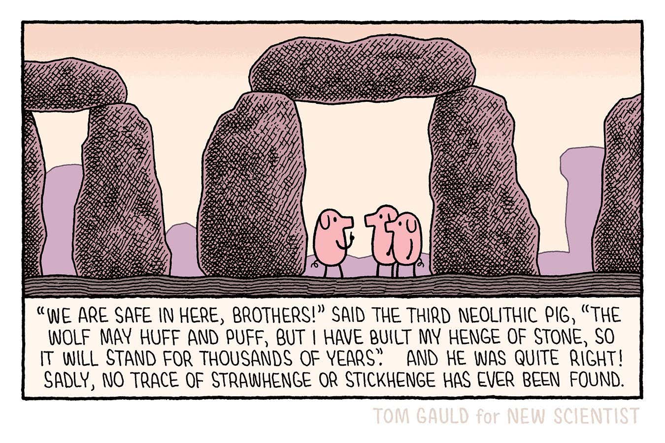 Tom Gauld on the Three Neolithic Little Pigs
