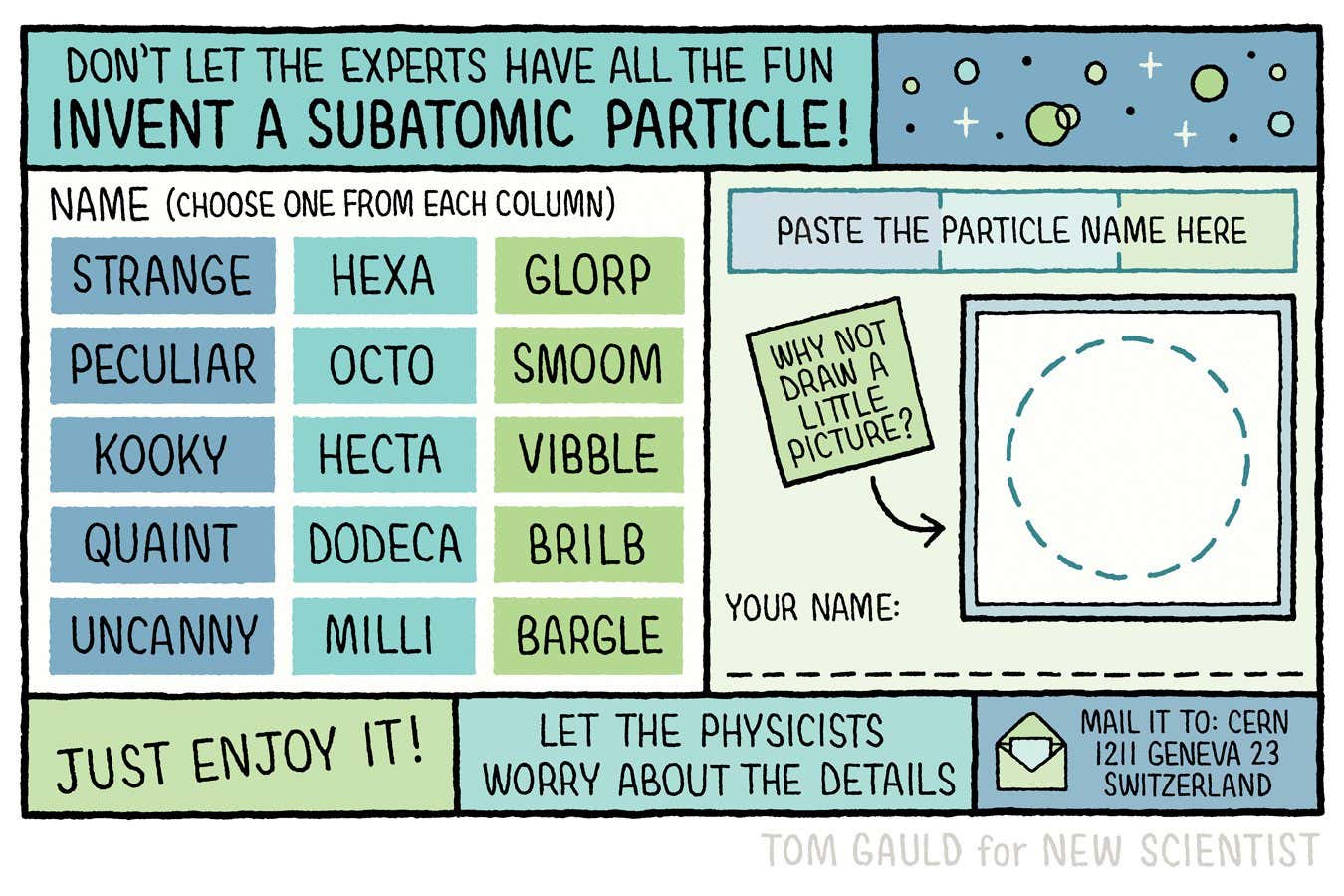 Tom Gauld on how to invent a subatomic particle